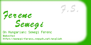 ferenc semegi business card